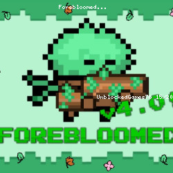 Forebloomed
