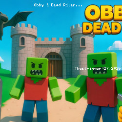 Obby & Dead River