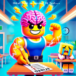 Obby: Dumb or Genius IQ Test